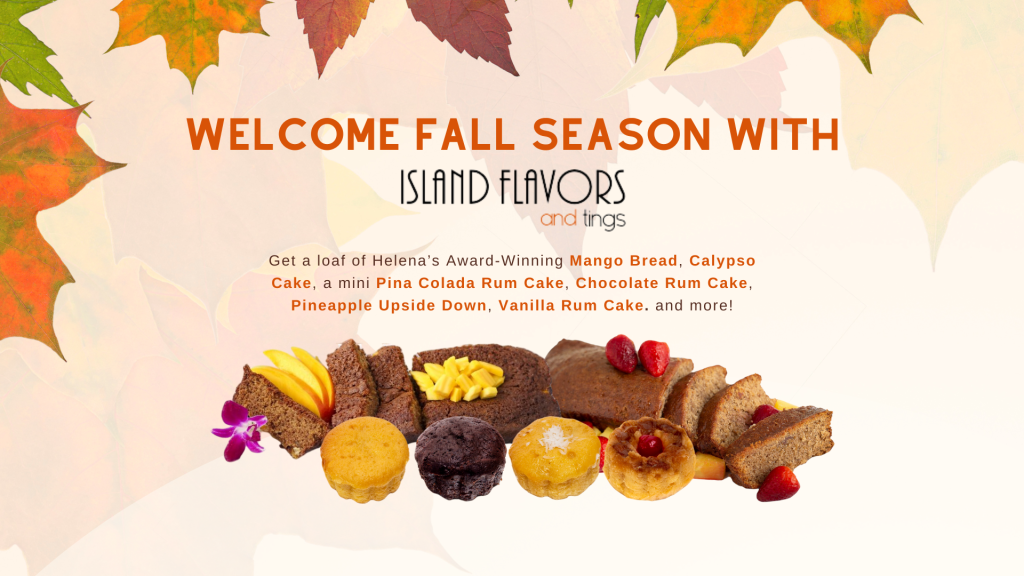 A variety of island-inspired cakes and breads—perfect for family meals—are arranged in front of autumn leaves, promoting fall flavors from Island Flavors and Things.
