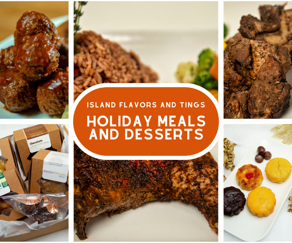 Collage of various Caribbean dishes and desserts with text overlay stating "Holiday Meals and Desserts from the Islands.