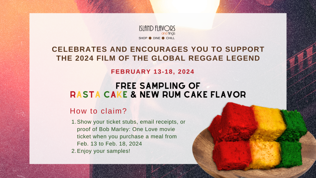 Promotional flyer for a free rum cake sampling event, with dates and details on how to participate, stylized with a vibrant split background and an image of a multicolored rasta cake inspired by the "Bob Marley One Love Movie.